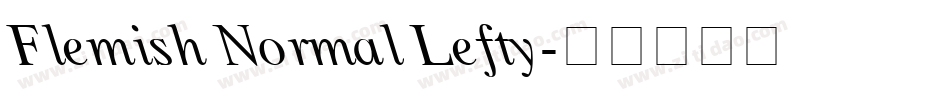Flemish Normal Lefty字体转换